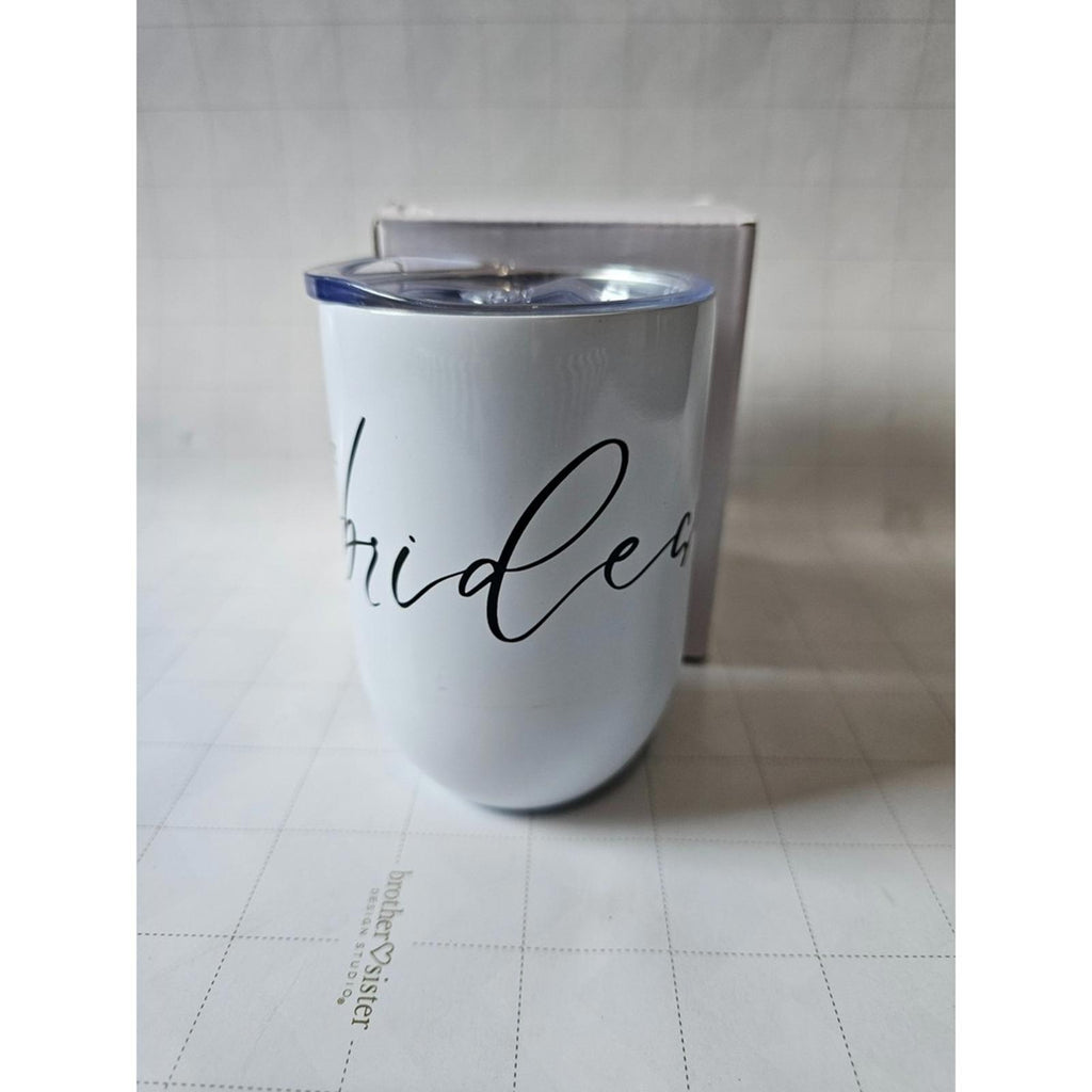 Bridesmaid Proposal 12oz Wine Tumbler Stainless Steel Double Wall Insulated